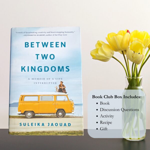 Between Two Kingdoms: A Memoir of a Life Interrupted