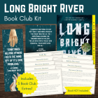 Long Bright River by Liz Moore Book Club Kit